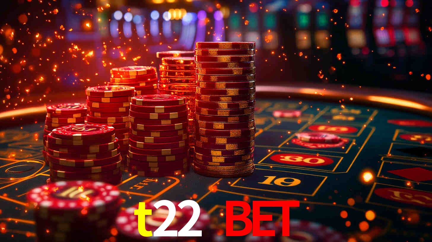 t22 bet,t22.com