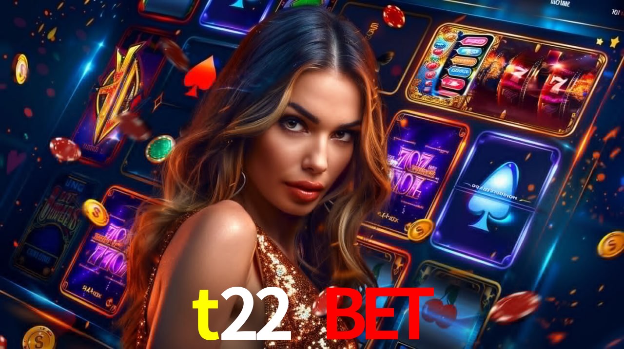 Benefícios da Conta t22 bet