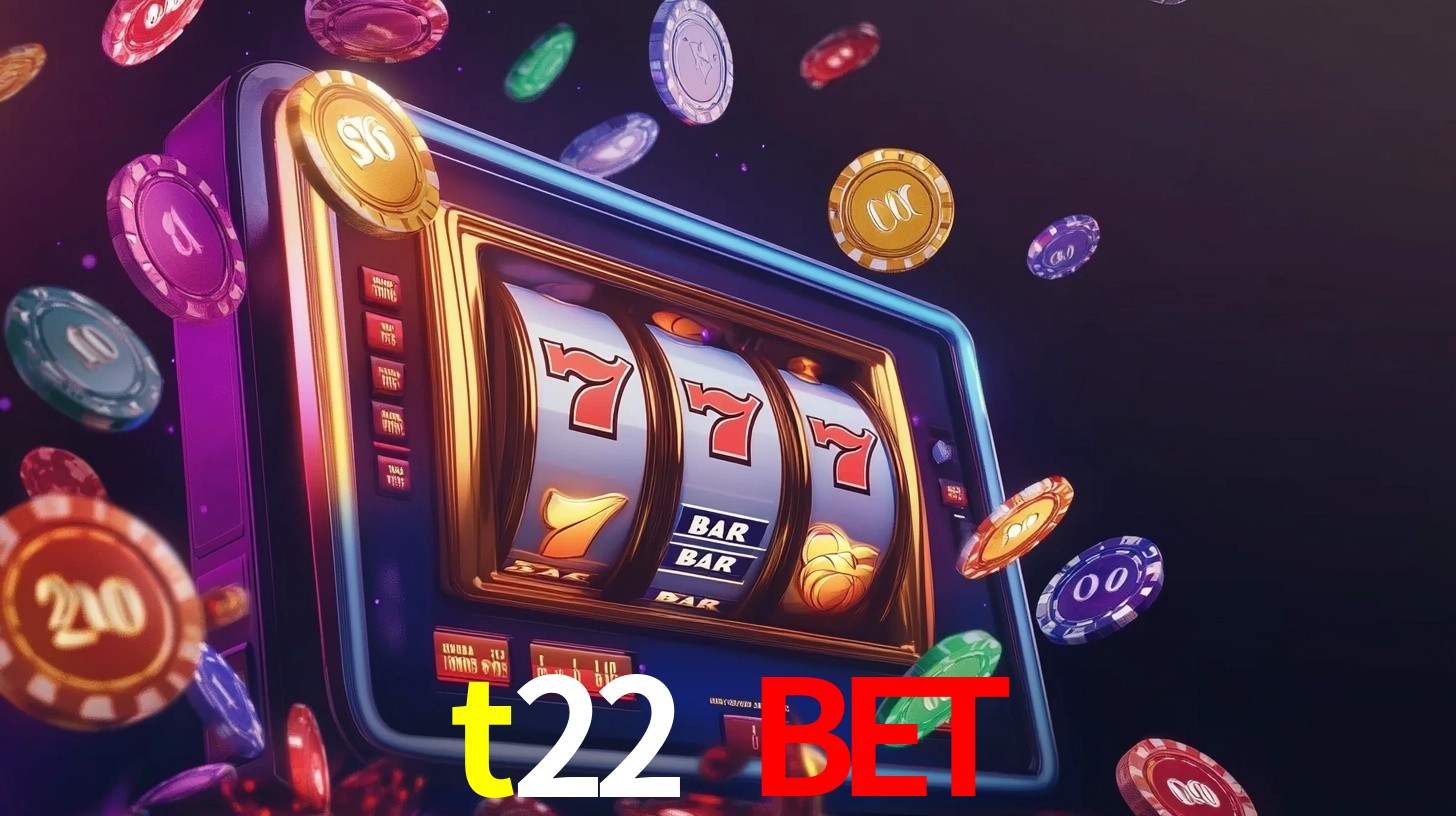 t22 bet,t22.com